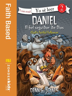 cover image of Daniel, el fiel seguidor de Dios / Daniel, God's Faithful Follower